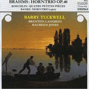 Brahms / Banks / Tuckwell / Langbein / Jones - Horntrio Op 40 / 4 Petites Pieces